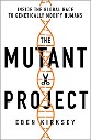 The Mutant Project Cover: a white background with orange DNA helix and scissors