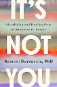 Durvasula - It's Not You: Identifying and healing from narcissistic people - title in white on background of watercolor layers