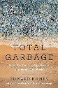 Humes - Total Garbage: How we can fix our waste and heal our world - image of beach with an ocean of trash washing up